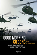 GOOD MORNING GO CONG  españoles en vietnam