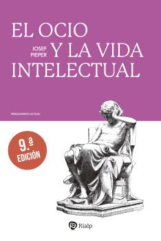 OCIO Y LA VIDA INTELECTUAL, EL