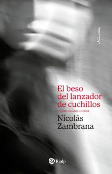 BESO DEL LANZADOR DE CUCHILLOS, EL