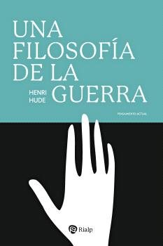 FILOSOFIA DE LA GUERRA, UNA
