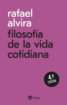 FILOSOFIA DE LA VIDA COTIDIANA