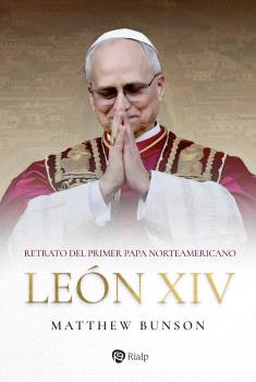 LEON XIV PRIMER PAPA NORTEAMERICANO