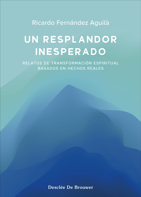 UN RESPLANDOR INSPERADO