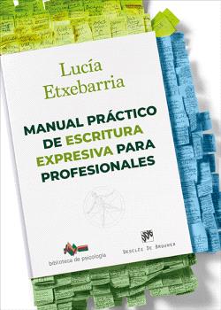 MANUAL PRACTICO DE ESCRITURA EXPRESIVA PARA PROFESIONAL
