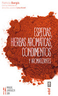 ESPECIAS HIERBAS AROMATICAS CONDIMENTOS Y AROMATIZANTES