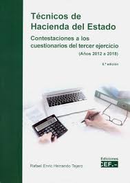 TECNICOS DE HACIENDA DEL ESTADO CONTESTACIONES A LOS CUESTIONARIOS DEL 3º EJERCICIO 2015 A 2020