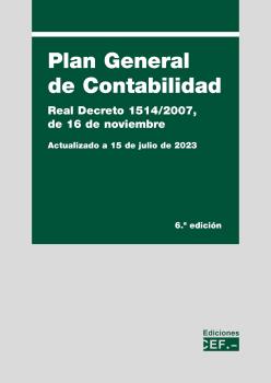 PLAN GENERAL DE CONTABILIDAD (Real Decreto 1514/2007, de 16 de noviembre)