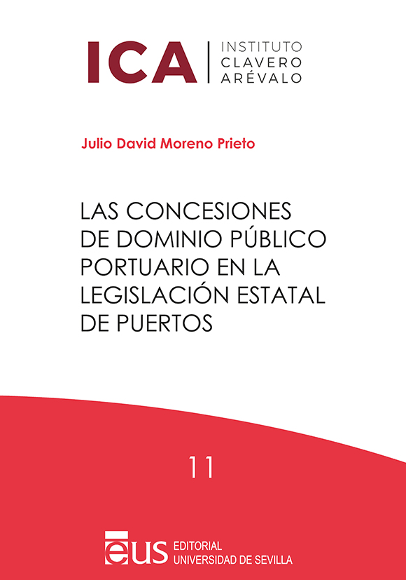 CONCESIONES DE DOMINIO PUBLICO PORTUARIO EN LA LEGISLACION ESTATAL DE PUERTOS