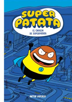 SUPER PATATA  el origen de superpatata