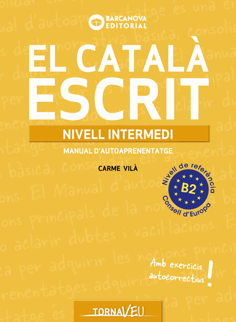 CATALA ESCRIT NIVELL INTERMEDI B2