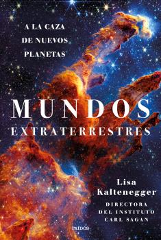 MUNDOS EXTRATERRESTRES   A LA CAZA DE NUEVOS PLANETAS
