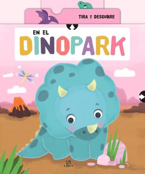 EN EL DINOPARK TIRA Y DESCUBRE