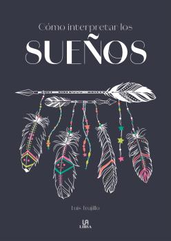 COMO INTERPRETAR LOS SUEÑOS