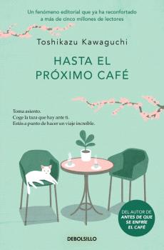 HASTA EL PROXIMO CAFE