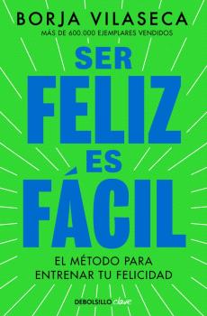 SER FELIZ ES FACIL