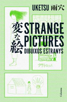 STRANGE PICTURES  DIBUIXOS ESTRANYS