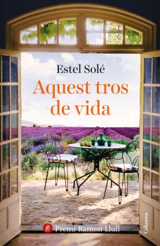 AQUEST TROS DE VIDA  PREMI RAMON LLULL 2025