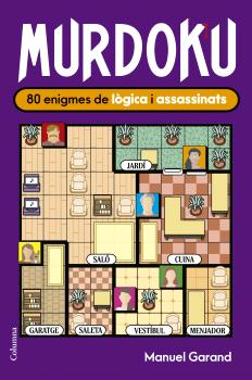 MURDOKU 80 ENIGMES DE LOGICA I ASSASSINATS
