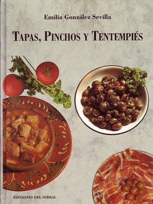 TAPAS PINCHOS Y TENTEMPIES