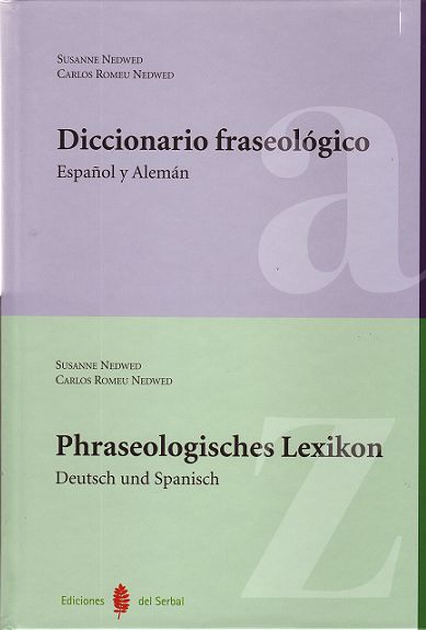 DICCIONARIO FRASEOLOGICO ESPAÑOL Y ALEMAN
