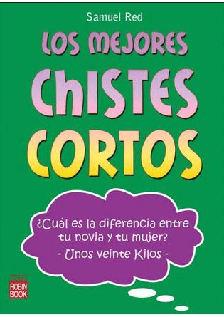 MEJORES CHISTES CORTOS, LOS