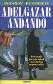 ADELGAZAR ANDANDO