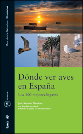 DONDE VER AVES EN ESPA?A. LOS 100 MEJORES LUGARES