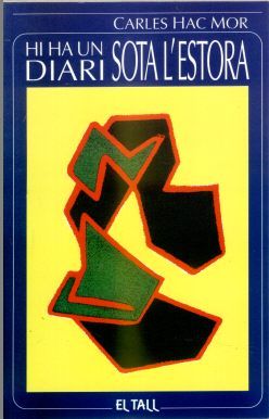 HI HA UN DIARI SOTA L'ESTORA