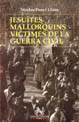 JESUITES MALLORQUINS VICTIMES DE LA GUERRA CIVIL