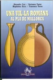 VIL.LA ROMANA AL PLA DE MALLORCA, UNA