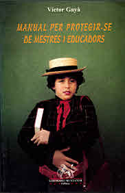 MANUAL PER PROTEGIR-SE DE MESTRES I EDUCADORS