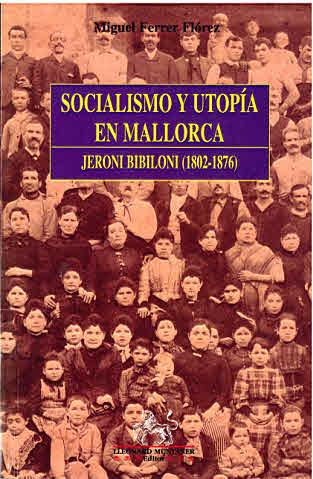 SOCIALISMO Y UTOPIA EN MALLORCA