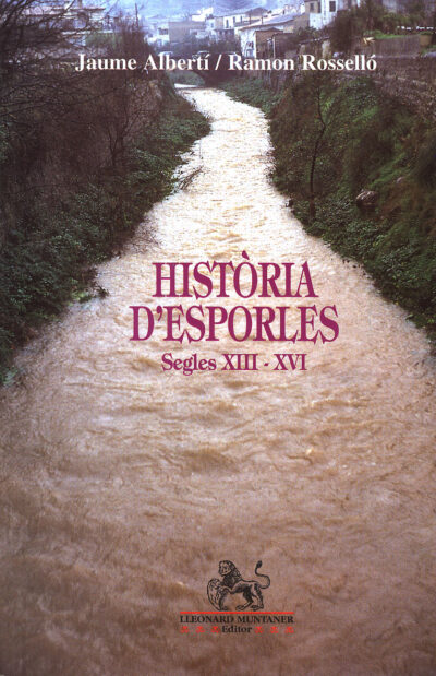 HISTORIA D'ESPORLES SEGLES XIII I XVI