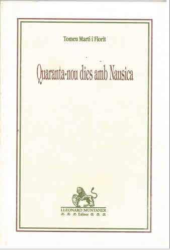 QUARANTA NOU DIES AMB NAUSICA