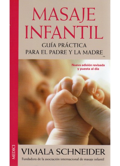 MASAJE INFANTIL. GUIA PRACTICA PARA PADRES-MADRES 2?