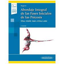 ABORDAJE INTEGRAL FASES INICIALES PSICOSIS