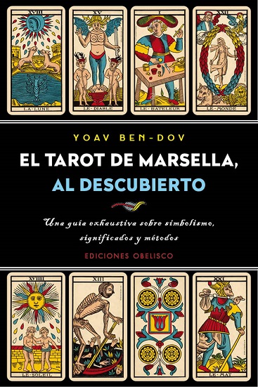 TAROT DE MARSELLA AL DECUBIERTO  (LIBRO)