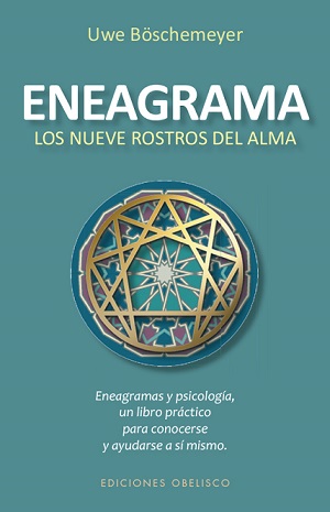 ENEAGRAMA LOS NUEVE ROSTROS DEL ALMA