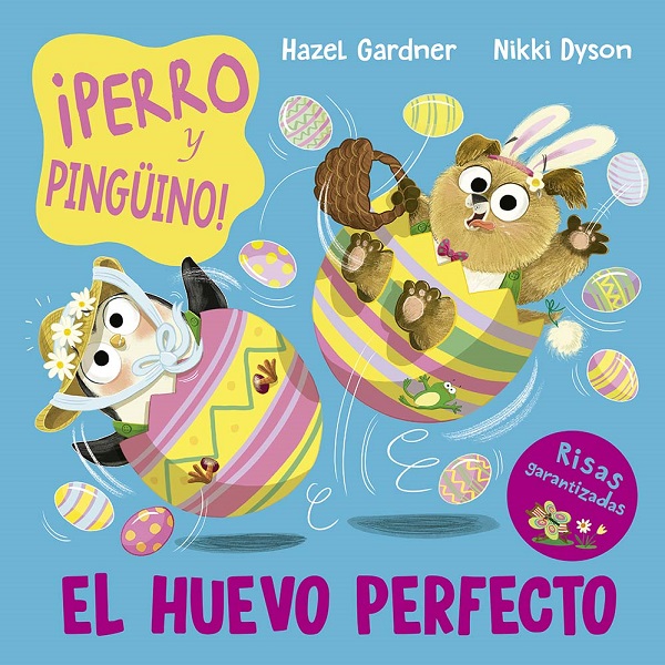 PERRO Y PINGUINO EL HUEVO PERFECTO