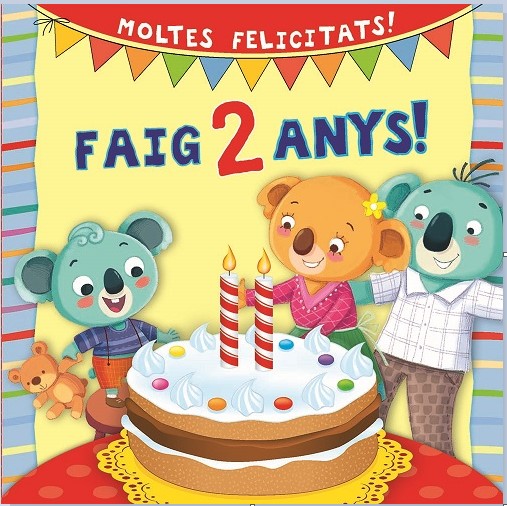 FAIG 2 ANYS MOLTES FELICITATS