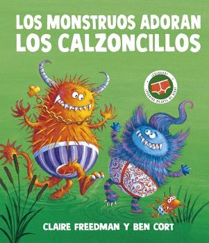 MOSTRUOS ADORAN LOS CALZONCILLOS, LOS