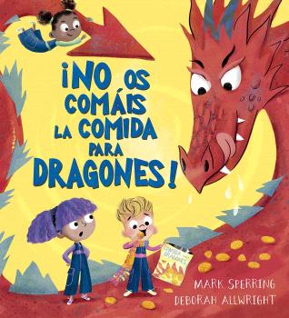 NO OS COMAIS LA COMIDA PARA DRAGONES