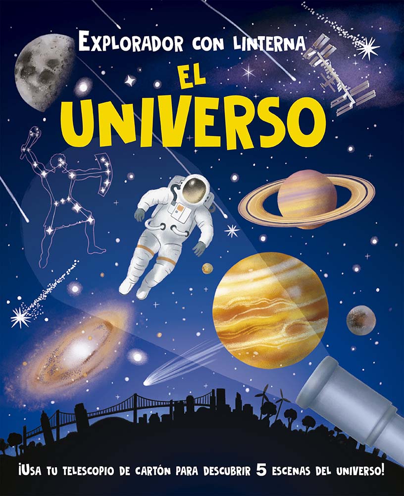 UNIVERSO, EL EXPLORADOR CON LINTERNA