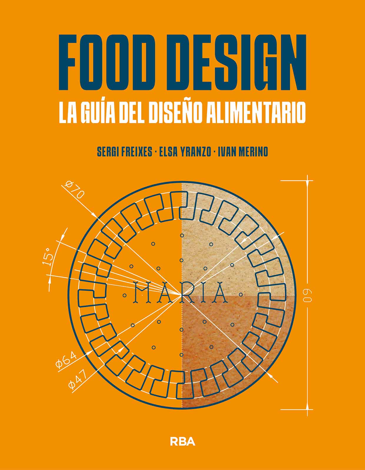 FOOD DESING LA GUIA DEL DISEÑO ALIMENTARIO