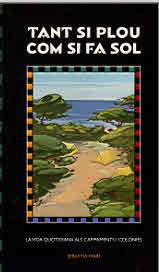 TANT SI PLOU COM SI FA SOL