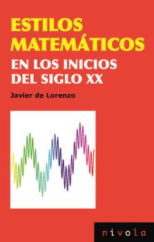 ESTILOS MATEMATICOS EN LOS INICIOS DEL SIGLO XX