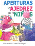 APERTURAS DE AJEDREZ PARA NIÑOS