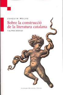 SOBRE LA CONSTRUCCIO DE LA LITERATURA CATALANA