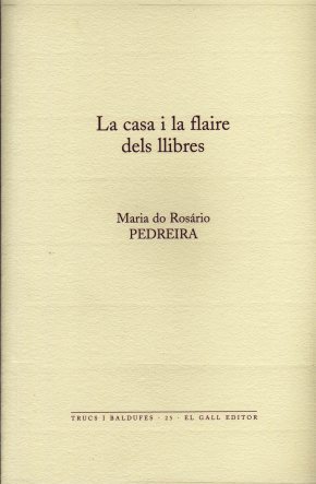 CASA I LA FLAIRE DELS LLIBRE, LA