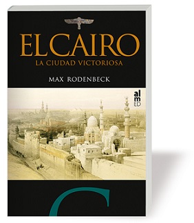 CAIRO, EL.CIUDAD VICTORIOSA
